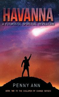 Cover image for Havanna: A Futuristic Spiritual Revolution