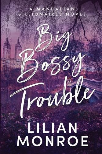 Cover image for Big Bossy Trouble