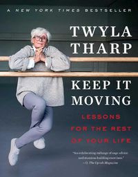 Cover image for Keep It Moving: Lessons for the Rest of Your Life
