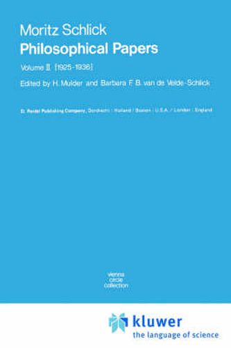 Philosophical Papers: Volume II: (1925-1936)