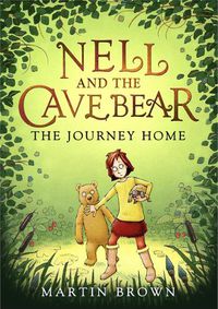 Cover image for Nell and the Cave Bear: The Journey Home (Nell and the Cave Bear 2)