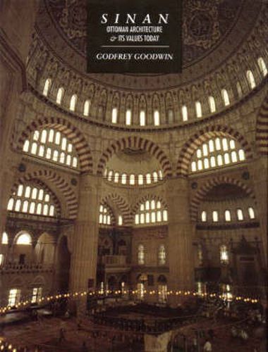 Cover image for Sinan: Ottoman Architecture and Its Values Today