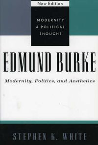 Cover image for Edmund Burke: Modernity, Politics, and Aesthetics