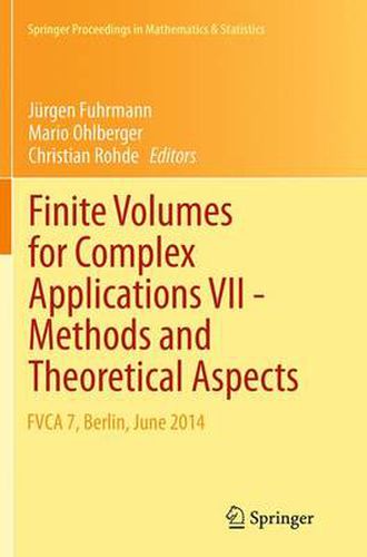 Cover image for Finite Volumes for Complex Applications VII-Methods and Theoretical Aspects: FVCA 7, Berlin, June 2014