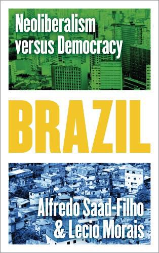 Cover image for Brazil: Neoliberalism versus Democracy