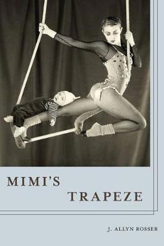 Cover image for Mimi's Trapeze