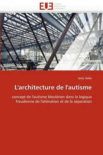 Cover image for L'Architecture de L'Autisme