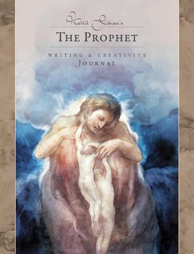 Cover image for Kahlil Gibran's the Prophet - Writing & Creativity Journal