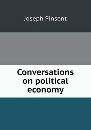 Cover image for Conversations on political economy