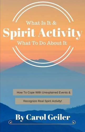Cover image for Spirit Activity: What Is It & What To Do About It