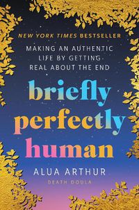 Cover image for Briefly Perfectly Human