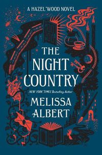 Cover image for The Night Country: A Hazel Wood Novel