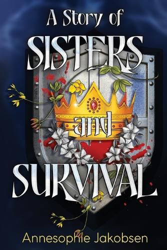 Cover image for A Story of Sisters and Survival