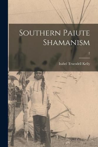 Cover image for Southern Paiute Shamanism; 2