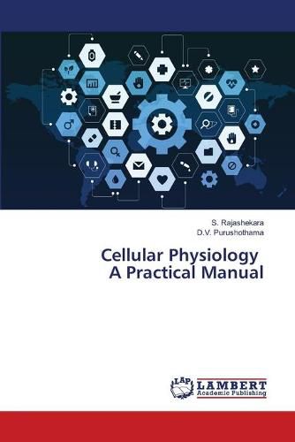 Cover image for Cellular Physiology A Practical Manual