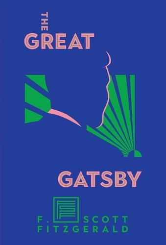 Cover image for The Great Gatsby: The Only Authorized Edition