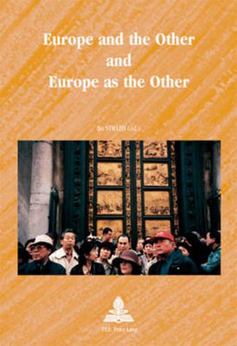 Cover image for Europe and the Other and Europe as the Other