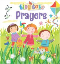 Cover image for Tiny Tots Prayers