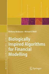 Cover image for Biologically Inspired Algorithms for Financial Modelling