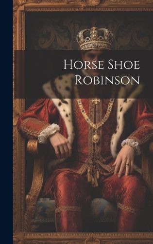 Cover image for Horse Shoe Robinson