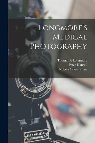 Longmore's Medical Photography