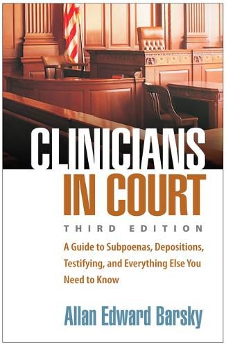 Cover image for Clinicians in Court, Third Edition