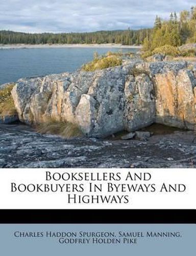 Cover image for Booksellers and Bookbuyers in Byeways and Highways