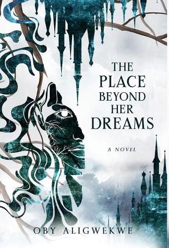 Cover image for The Place Beyond Her Dreams