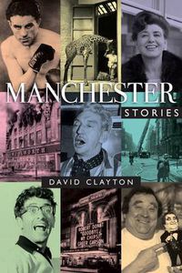 Cover image for Manchester Stories