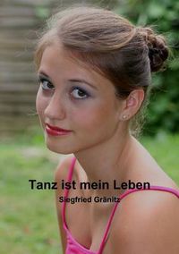 Cover image for Tanz Ist Mein Leben