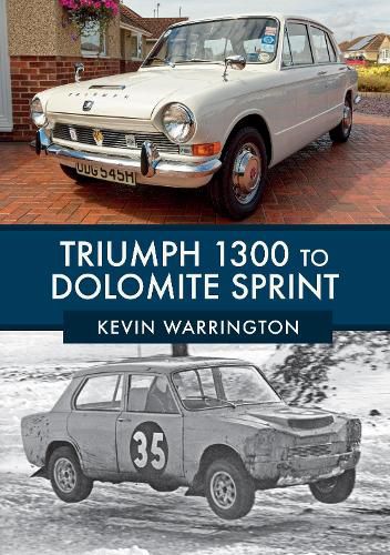 Cover image for Triumph 1300 to Dolomite Sprint