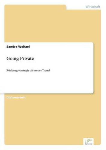 Cover image for Going Private: Ruckzugsstrategie als neuer Trend