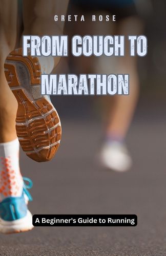 Cover image for From Couch to Marathon