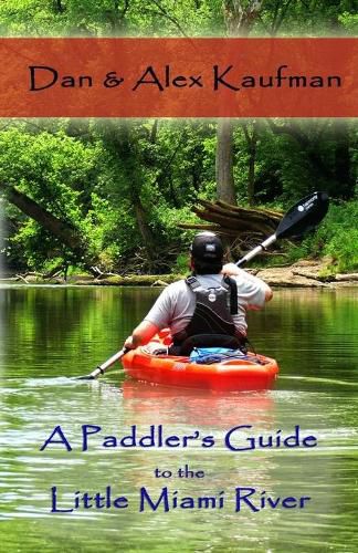 Cover image for A Paddler's Guide to the Little Miami River