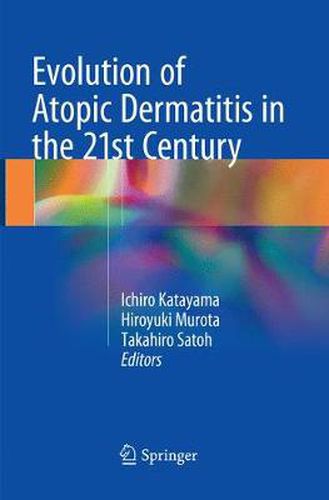 Cover image for Evolution of Atopic Dermatitis in the 21st Century