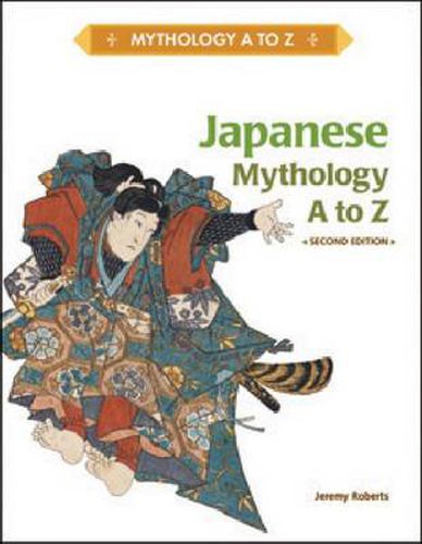 Cover image for Japanese Mythology A to Z