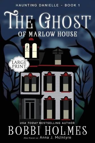 The Ghost of Marlow House