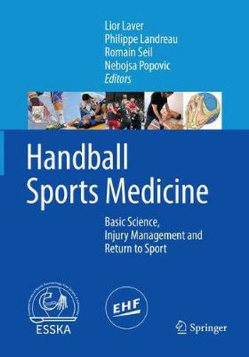 Cover image for Handball Sports Medicine: Basic Science, Injury Management and Return to Sport