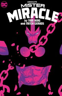 Cover image for Absolute Mister Miracle by Tom King and Mitch Gerads
