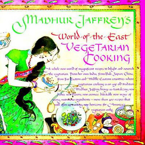 Cover image for Madhur Jaffrey's World-of-the-East Vegetarian Cooking: A Cookbook