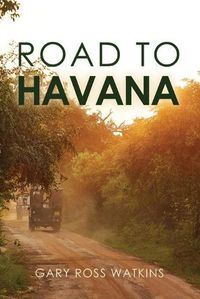 Cover image for Road to Havana