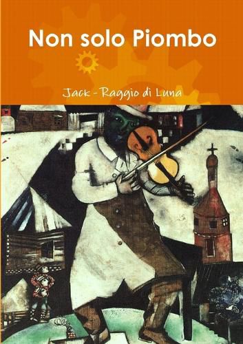 Cover image for Non solo Piombo