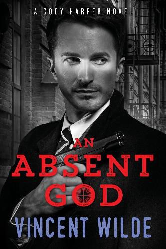 Cover image for An Absent God: A Cody Harper Novel