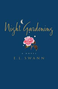 Cover image for Night Gardening: A Novel