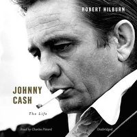 Cover image for Johnny Cash: The Life