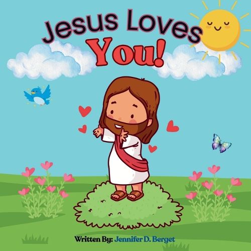 Cover image for Jesus Loves You!