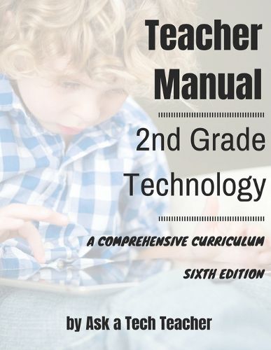 Cover image for 2nd Grade Technology: A Comprehensive Curriculum