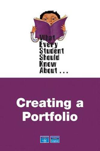 What Every Student Should Know About Creating Portfolios