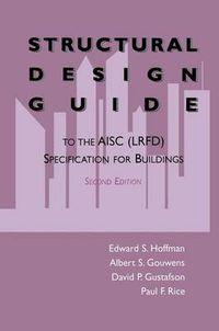 Cover image for Structural Design Guide: To the AISC (LRFD) Specification for Buildings