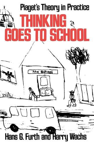 Cover image for Thinking Goes to School